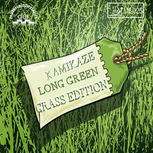 Der Materialspezialist Kamikaze Long Green Grass